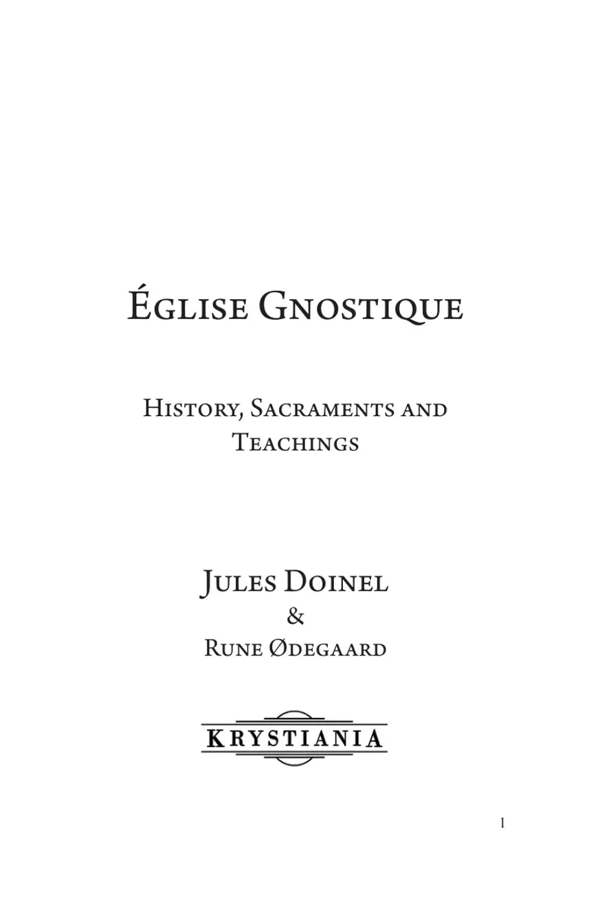 Page 1 — Église Gnostique: History, Sacraments and Teachings