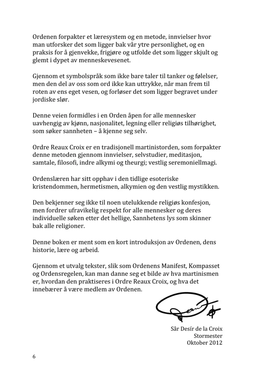 Side 6 — Martinistordenen Ordre Reaux Croix